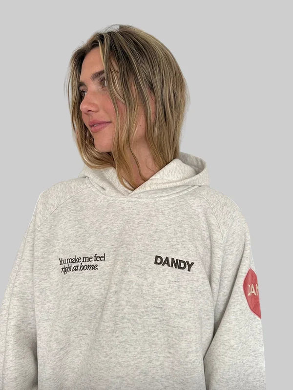 Dandy Worldwide you make me feel right at home Heather Grey Hoodie Sweatshirt